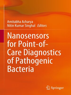 cover image of Nanosensors for Point-of-Care Diagnostics of Pathogenic Bacteria